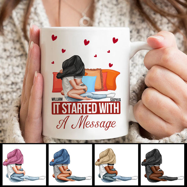 Personality Customized Mug - It Started With A Message - Valentine's Day Gift