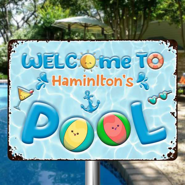 Welcome To My Pool - Personalized Custom Classic Pool Metal Signs