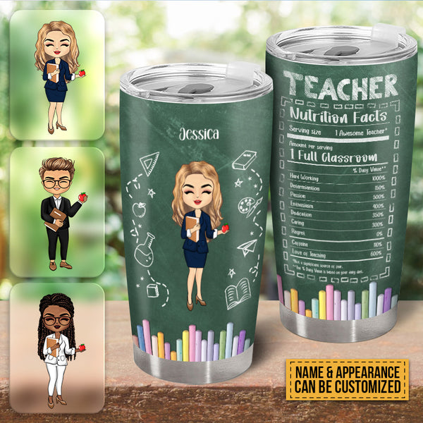 Teacher Nutrition Facts - Tumbler - Gifts For Teacher Personalized Custom Tumbler