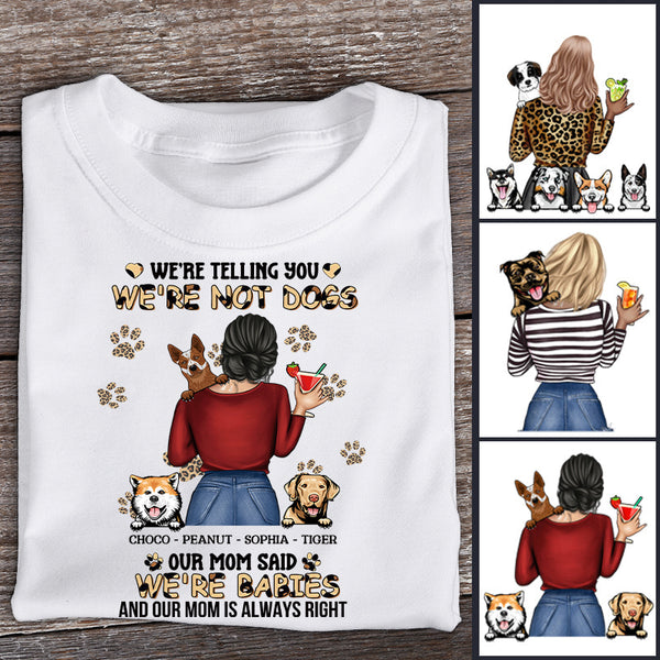 Our Mom Said We're Babies - Personalized Custom T-shirt
