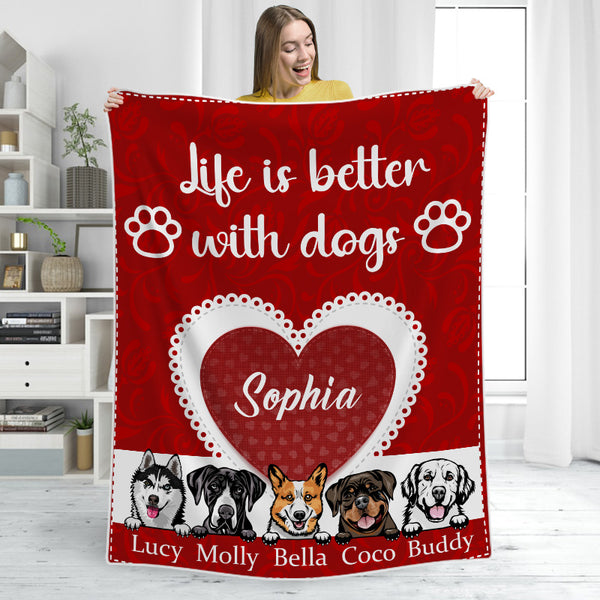 Life Is Better With Dogs - Personalized  Blanket - Gift For Dog Lovers, Dog Mom, Dog Dad