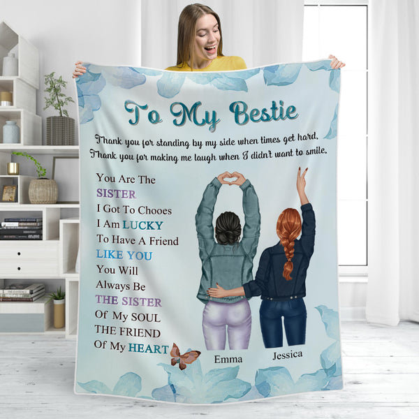 To My Bestie You Are The Sister I Got Choose - Personalized Blanket