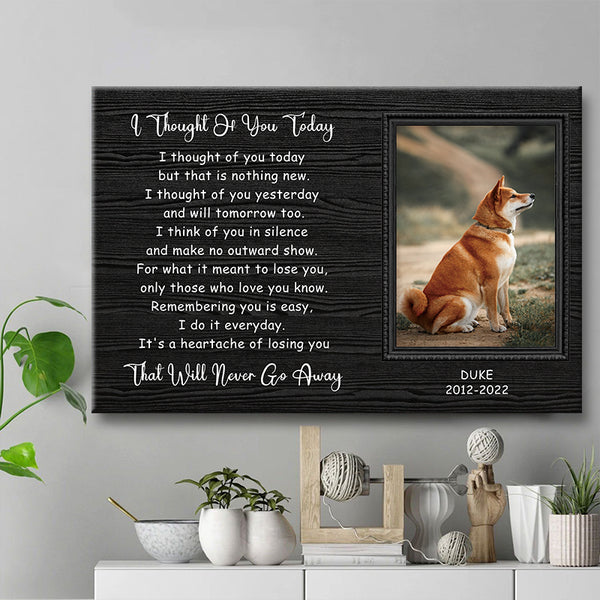 Custom Photo Personalized Dog Memorial Canvas I Thought Of You Today Canvas Print  For Dog Lovers