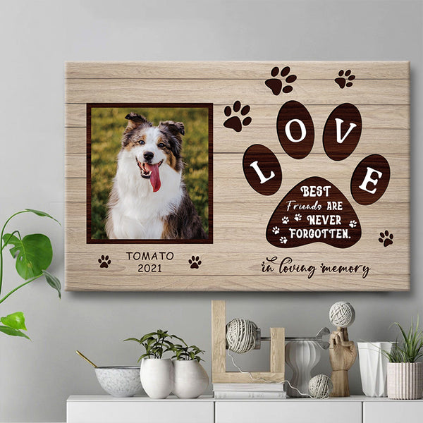 Custom Photo Best Friends Are Never Forgotten - Memorial Canvas - Personalized Custom Canvas Wall Art