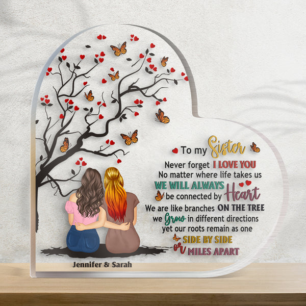 No Matter Where Life Takes Us - Personality Customized Acrylic Plaque - Gift For Sisters, Siblings