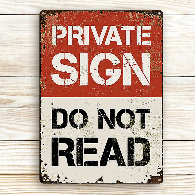 Private Sign Do Not Read - Metal Sign - Warning Sign Gifts For Friend ...
