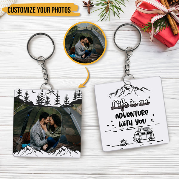 Life Is An Adventure With You - Gift For Camping Couples - Personalized Camping Keychain