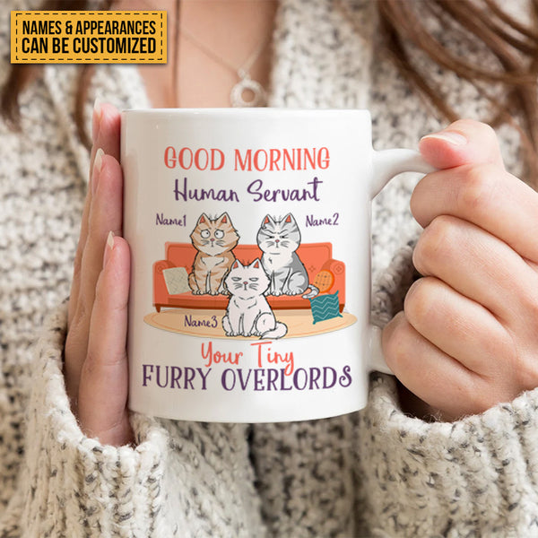 Good Morning Human Servant - Pet Mug - Gifts For Cat Lovers Personalized Custom Cat Mug