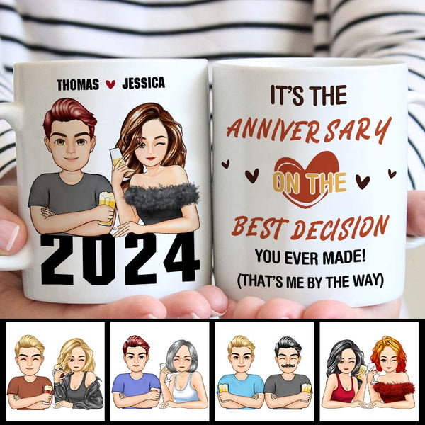 It's The Anniversary On The Best Decision - Couple Mug - 2024 Best Gifts For Couples Personalized Custom Ceramic Mug