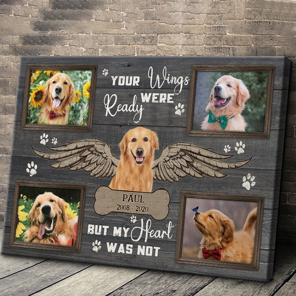 Custom Photo - Your Wings Were Ready - Personalized Customized Canvas - Gift For Pet Dog Lover - Memorial Gift For Loss