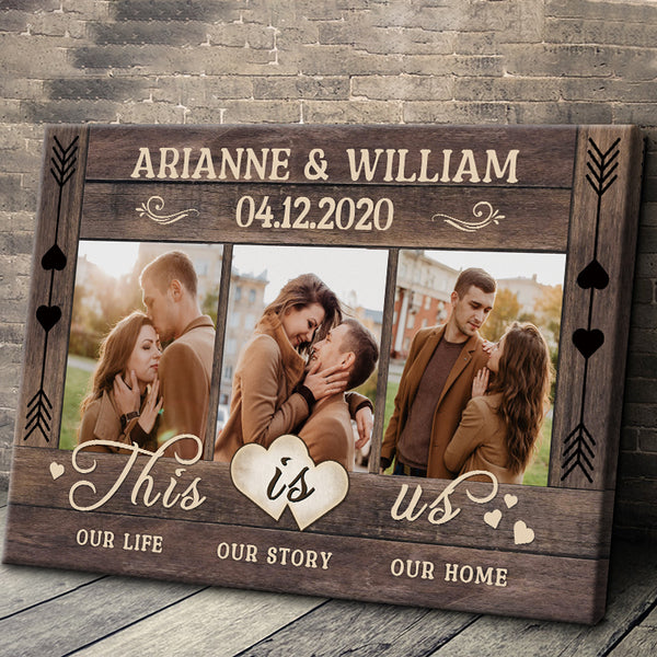 Personalized Canvas - This Is Us Our Life Our Story Our Home - Anniversary Gifts