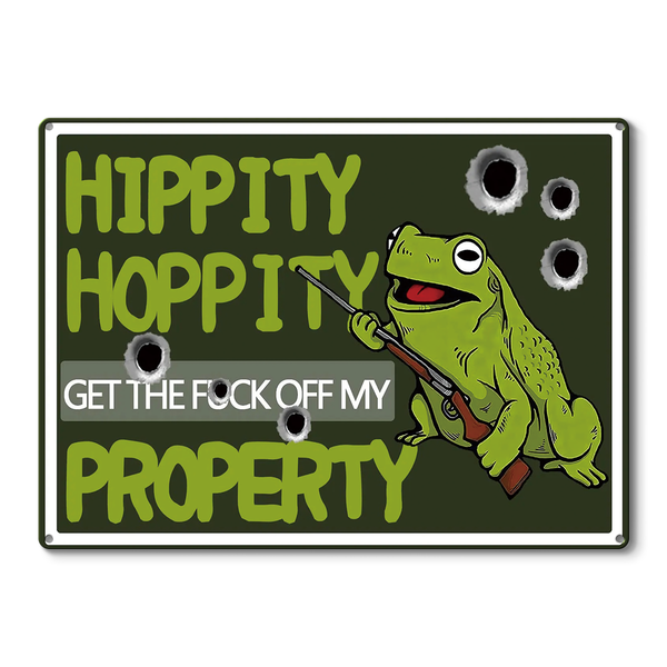 Metal Sign Hippity Hoppity Get Off My Property Frog No Trespassing Retro Metal Sign Vintage Sign For Home Decor