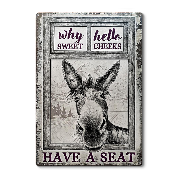 Donkey metal sign, Donkey Black White Hello Sweet Cheeks Metal Signs