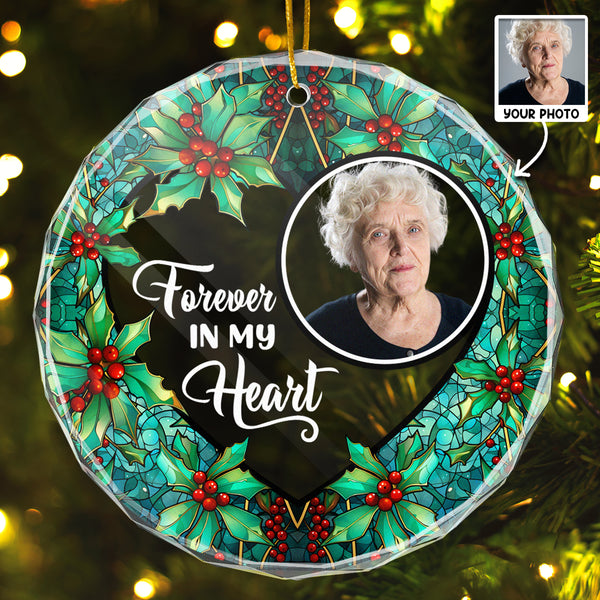 Forever In My Heart - Customized Personalized Glass Ornament - Memorial Gift For Loss