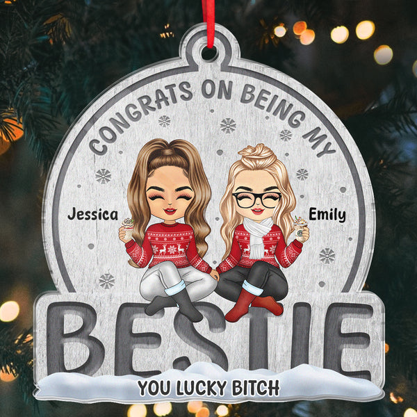 Congrats On Being My Bestie - Personalized Custom Acrylic Ornament Christmas Gift For Best Friend