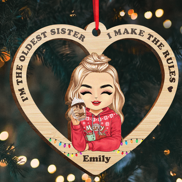 I'm the middle sister I'm the reason we have rules - Personalized Wooden Cutout Ornament - Gift For Sisters Sistas