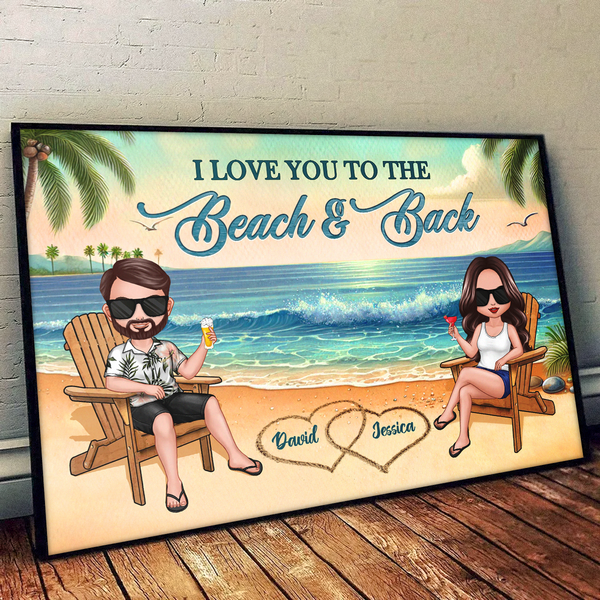 Custom Character - I Love You To The Beach - Personalized Custom Poster Gift For Wife, Husband