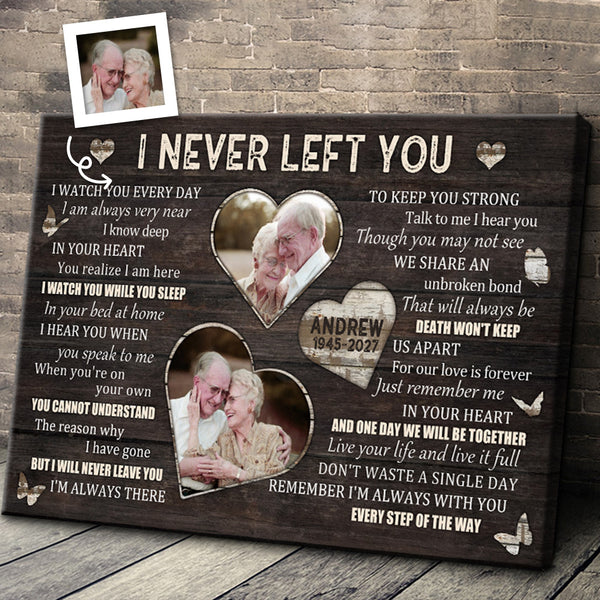 I Never Left You I Watch You Everyday -  Wedding Anniversary Gifts Personalized Custom Framed Canvas Wall Art