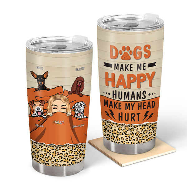 Dog Lovers Chibi Girl Humans Make My Head Hurt - Gift For Dog Lover - Personalized Custom Tumbler