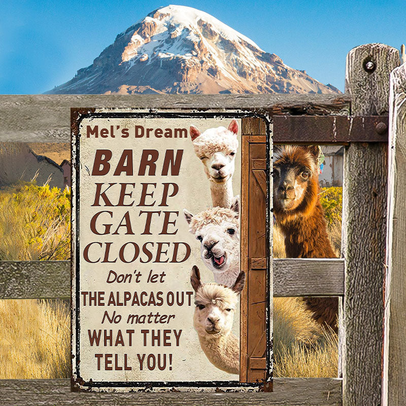 Personalized Alpaca Barn Keep Gate Closed Customized Classic Metal Signs