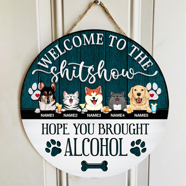 Welcome To The Shitshow Door Sign - Gifts For Dog Lovers - Personalized Dog Gifts - Custom Door Sign