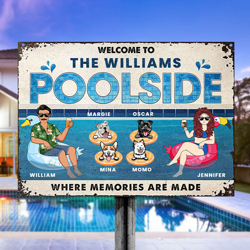 Family Couple Poolside Where Memories Are Made - Gift For Dog Lover - Personalized Custom Classic Metal Signs