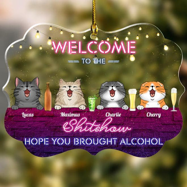 Welcome To The Shitshow - Personalized Custom Acrylic Ornament - Christmas Gifts For Pet Lovers