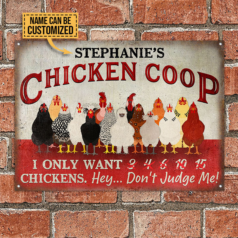 Personalized Chicken Coop I Only Want Chickens Custom Classic Metal Signs-Metal Sign-Thesunnyzone