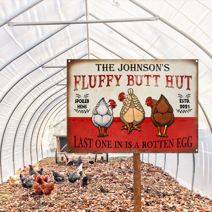Personalized Chicken Fluffy Butt Hut Spoiled Customized Classic Metal Signs-Metal Sign-Thesunnyzone