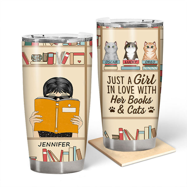 Reading Just A Girl In Love With Books And Cats - Gift For Cat Lover - Personalized Custom Tumbler