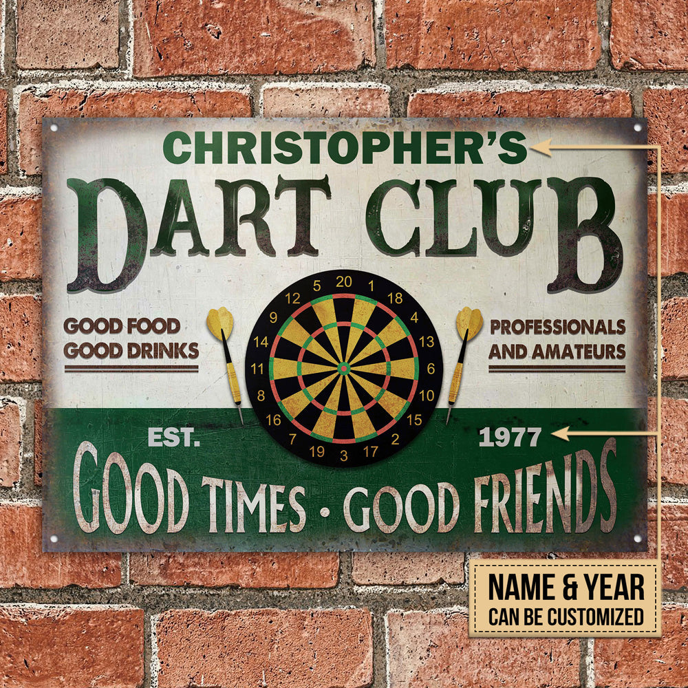 Personalized Darts Club Vintage Good Times Good Friends Customized Classic Metal Signs-Metal Sign-Thesunnyzone