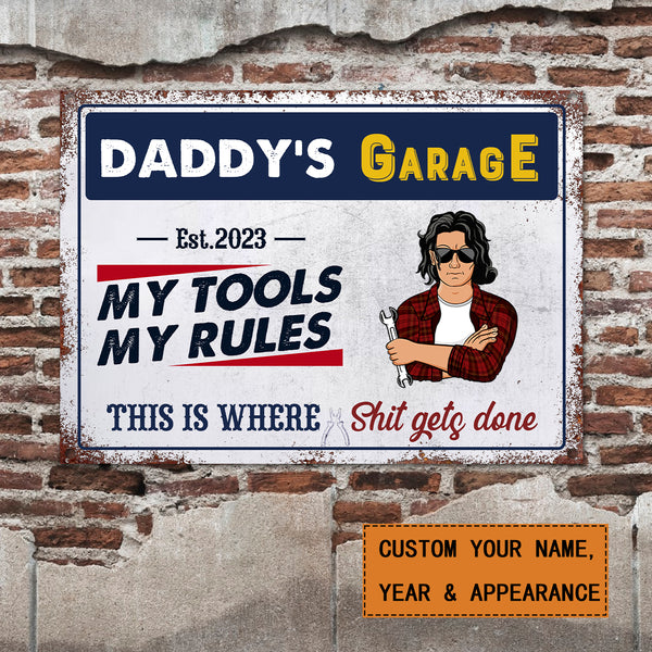 Garage Sign - Daddy's Garage My Tools My Rules - Gift for Dad - Personalized Custom Classic Metal Signs