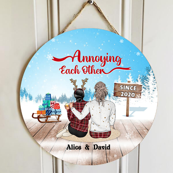 Christmas Family Couple Annoying Each Other Since - Personalized Custom Circle Door Sign