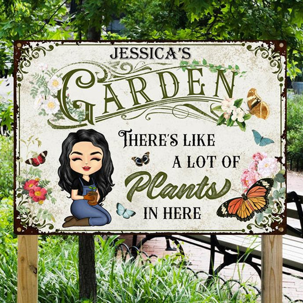 Lot Of Plants In Here Gardening - Personalized Custom Classic Metal Signs - Garden Signs - Gift For Garden Lovers