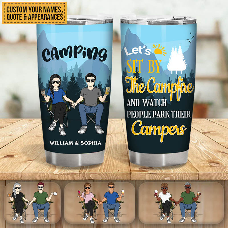 Let's Sit By The Campfire - Personalized Camping Tumbler