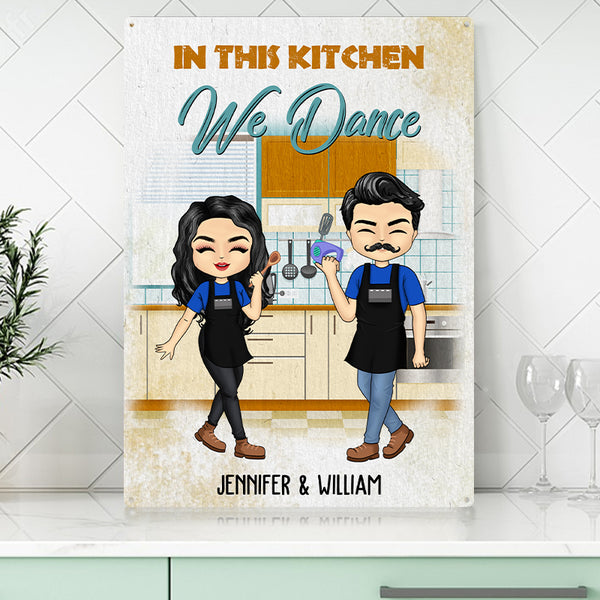 In This Kitchen We Dance - Kitchen Sign - Gift For Couples Personalized Custom Classic Metal Signs