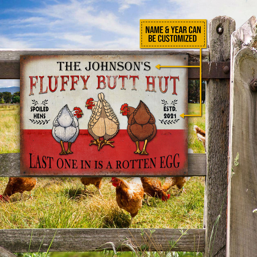 Personalized Chicken Fluffy Butt Hut Spoiled Customized Classic Metal Signs-Metal Sign-Thesunnyzone