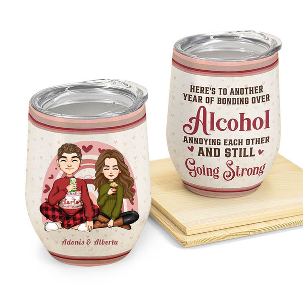 Couple Another Year Of Bonding Over Alcohol - Personalized Wine Tumbler - Christmas Gift For Couples