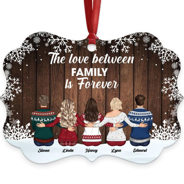 Personalized Aluminum Ornament The Love Between Family Is Forever Christmas Gift For Family