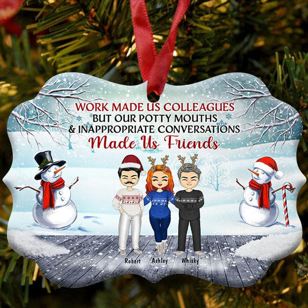 Work Made Us Colleagues - Christmas Gift For Co-worker - Personalized Custom Wooden Ornament, Aluminum Ornament