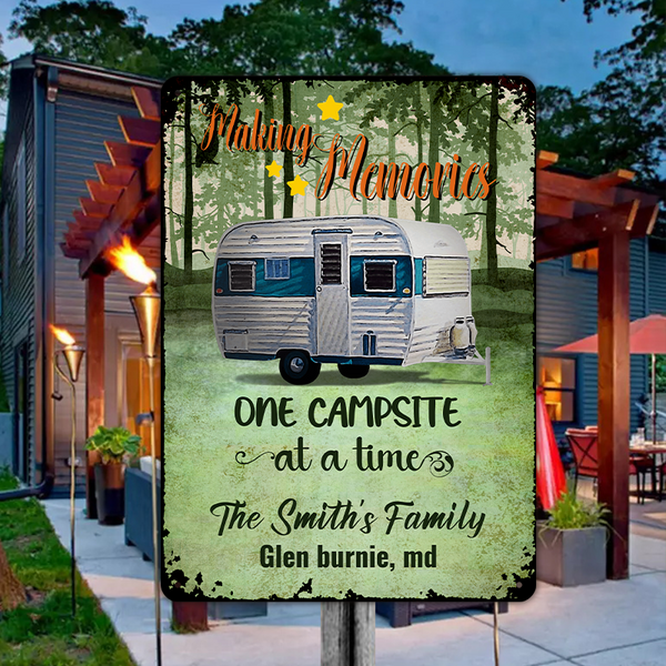 Making Memories - Personality Customized Metal Sign - Gift For Camping Love Camping Family