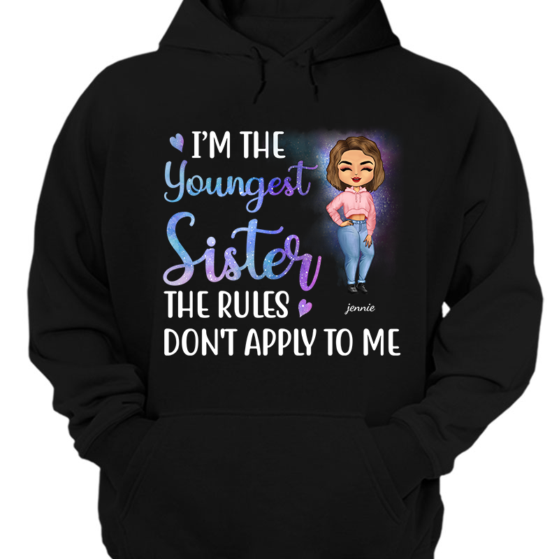 I'm The Sister And Rules - Sibling Family Gift - Personalized Custom Hoodie