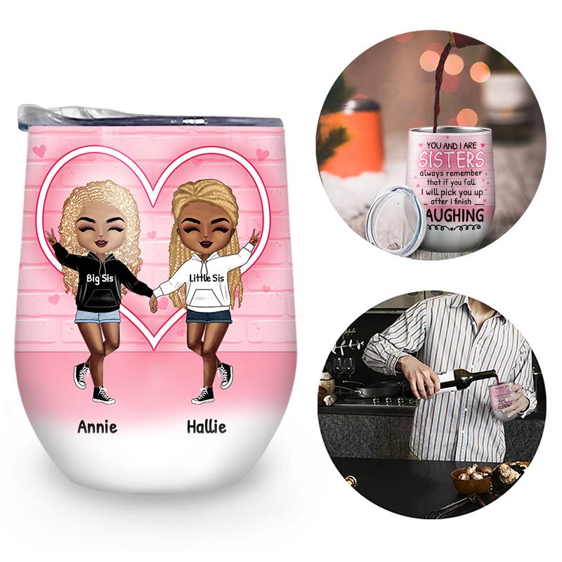 After I Finish Laughing - Gift For Sisters -Personalized Wine Tumbler