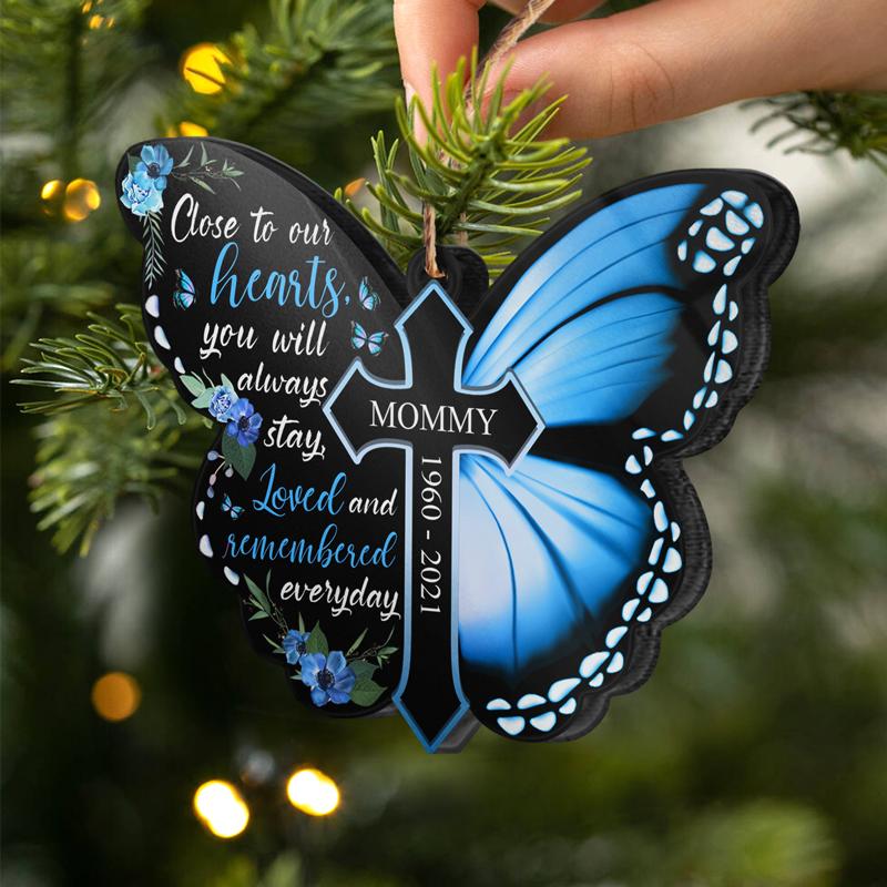 Close To Our Hearts - Butterfly Ornament - Memories Gift