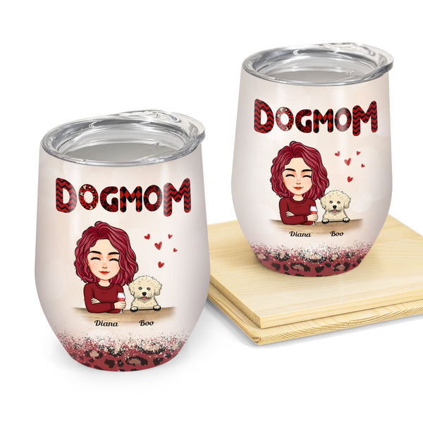 Dog Mom Leopard Version - Personalized Wine Tumbler - Birthday Gift For Women, Dog Lovers